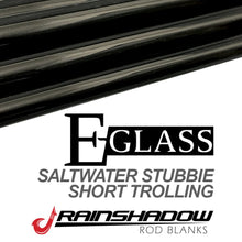Rainshadow E-Glass Stubbie Trolling Blanks